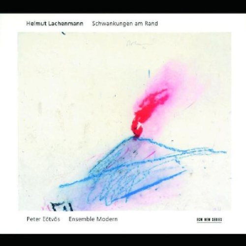 Eötvös , Peter & Ensemble Modern - Schwankungen am Rand