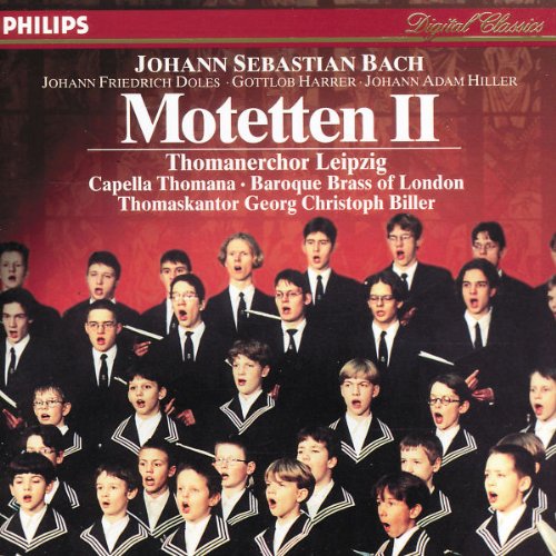 Bach , Johann Sebastian - Motetten 2 (Bach und seine Nachfolger im Amt des Thomanerkantors)