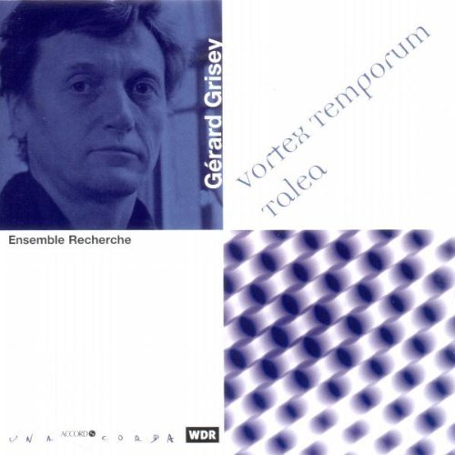 Ensemble Recherche - Vortex Temporum/Talea