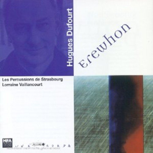 Les Percussions de Strasbourg - Erewhon
