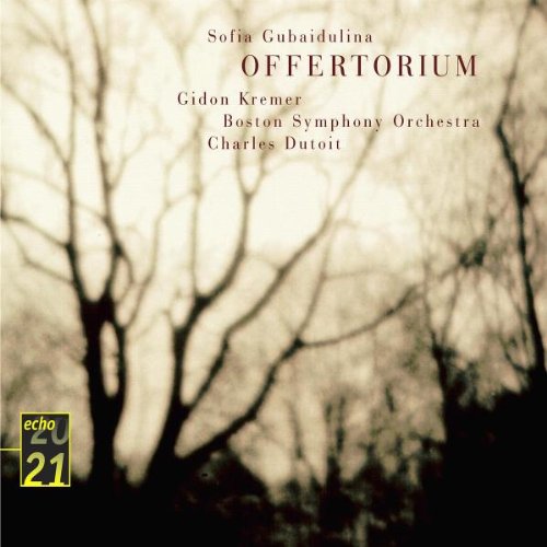 Gubaidulina , Sofia - Offerturium (Kremer)