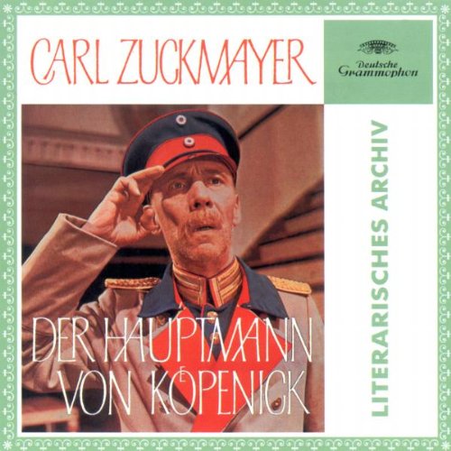 Zuckmayer , Carl - Der Hauptmann von Köpenik