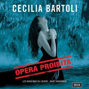 Bartoli , Cecilia - Opera Proibita