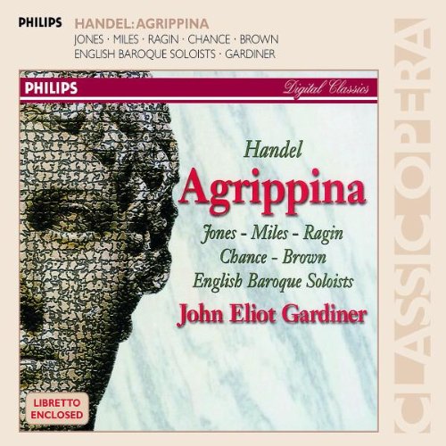 Händel , Georg Friedrich - Agrippina (Gardiner, Jones, Miles, Ragin, Chance, Brown)
