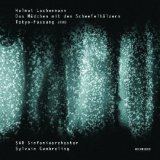  - Lachenmann: Das Mädchen mit den Schwefelhölzern (Gesamtaufnahme)