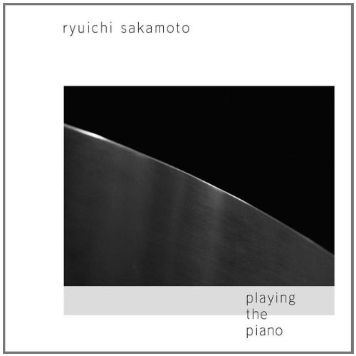 Sakamoto , Ryuichi - Playing The Piano