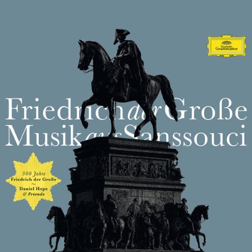 - Friedrich der Große-Musik aus Sanssouci