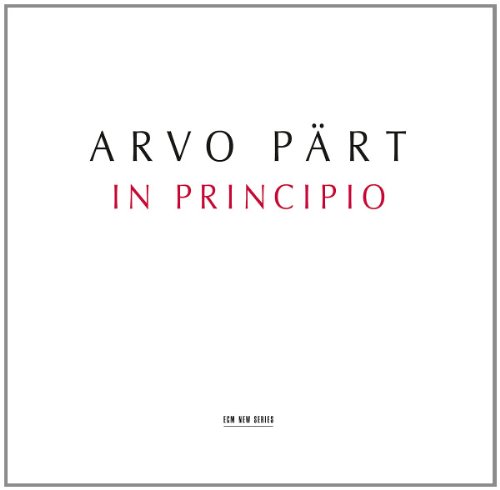 Pärt , Arvo - In Principio