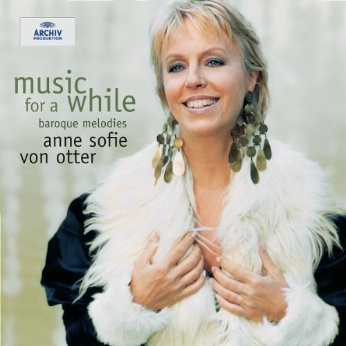 Von Otter , Anne Sophie - Music for a while