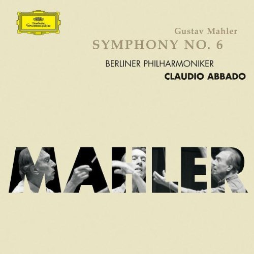 Mahler , Gustav - Sinfonie 6