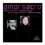 Kermes , Simone & Marcon Andrea & Venice Baroque Orchestra - Amor Sacro - Vivaldi: Mottetti