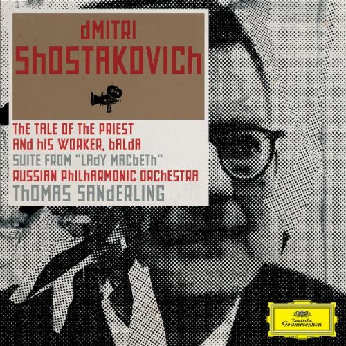 Shostakovich , Dmitri - Balda, Op. 36 / Symphonic Suite From 'Lady Macbeth', Op. 29a (Sanderling)