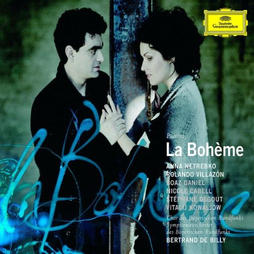 Puccini , Giacomo - La Bohème (GA) (Netrebko, Villazon, De Billy)