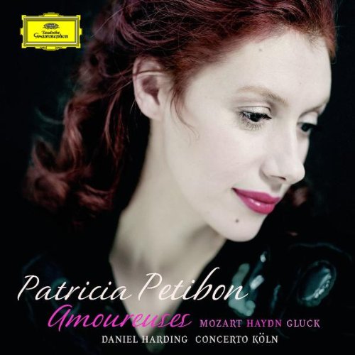 Petibon , Patricia - Amoureuses - Mozart, Haydn, Gluck (Harding, Concerto Köln)