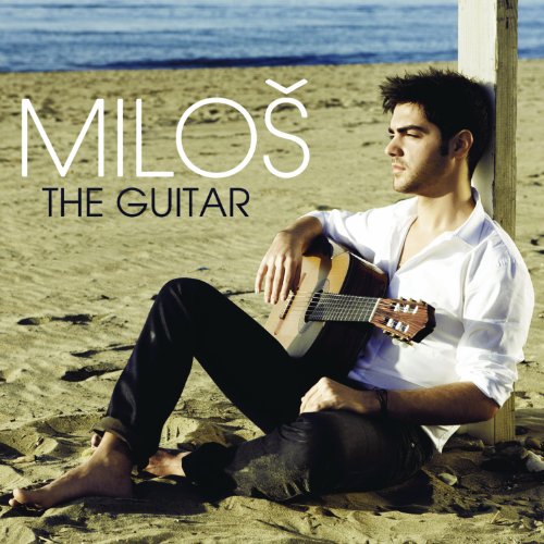Milos Karadaglic - Guitar