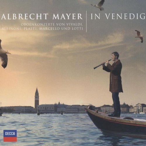 Mayer , Albrecht - In Venedig (Deluxe Edition)
