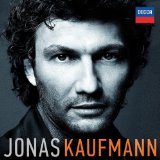 Jonas Kaufmann - Jonas Kaufmann-the Age of Puccini