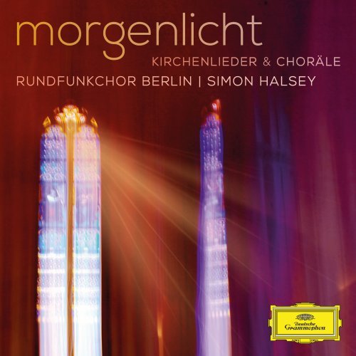 Halsey , Simon & Rundfunkchor Berlin - Morgenlicht