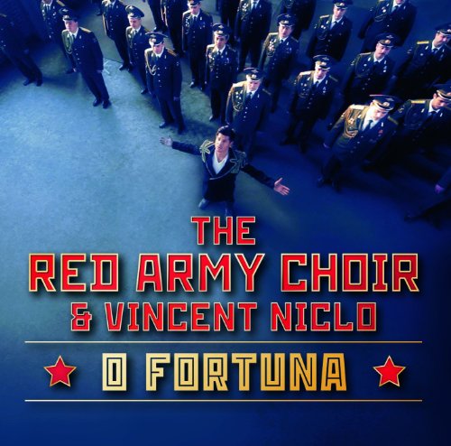 Red Army Choir , The & Nicolo , Vincent - O Fortuna