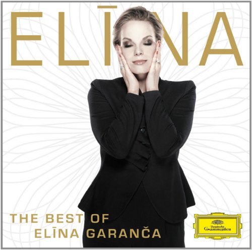 El?Na Garan?a - Elina - The Best of Elina Garanca