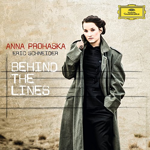Prohaska , Anna & Schneider , Eric - Behind the Lines