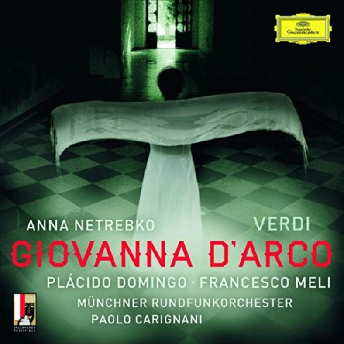 Netrebko , Anna - Giovanna D'arco