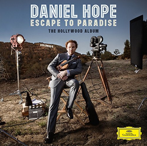 Hope , Daniel - Escape to Paradise - The Hollywood Album