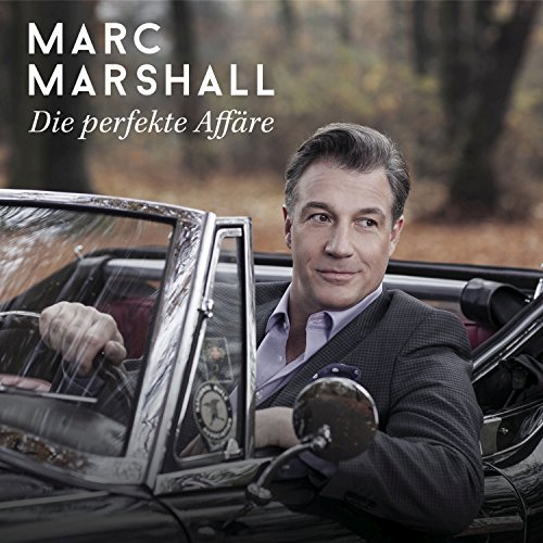 Marshall , Marc - Die perfekte Affäre