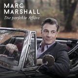 Marshall , Marc - Die perfekte Affäre
