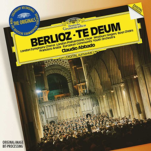 - Berlioz: Te Deum