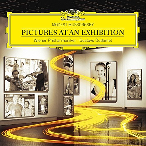 Mussorgsky , Modest - Pictures at an Exhibition (Dudamel)