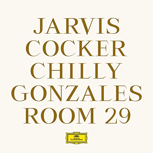 Cocker , Jarvis & Gonzales , Chilly - Room 29