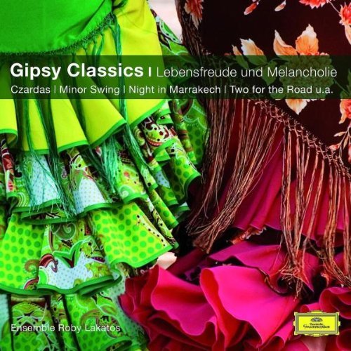 Ensemble Lakatos - Gipsy Classics-Leidenschaft und Lebensfreude (Cc)