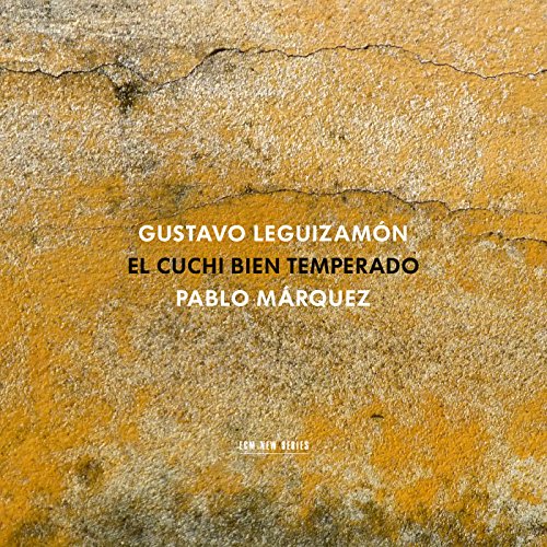 Pablo Marquez - El Cuchi Bien Temperado