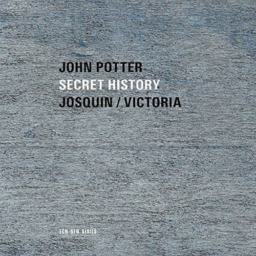 John Potter - Secret History Sacred Music