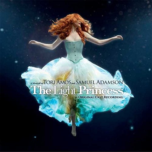 Amos , Tori & Adamson , Samuel - The Light Princess (Original Cast Recording)