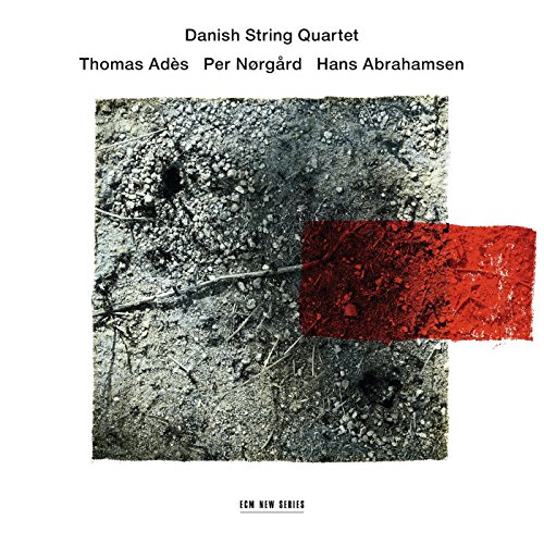 Danish String Quartet - Ades/Norgard/Abrahamsen