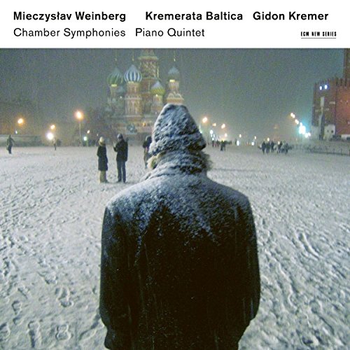 Kremer , Gidon & Kremerata Baltica - Mieczyslaw Weinberg: Chamber Symphonies