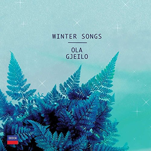 Ola Gjeilo - Winter Songs