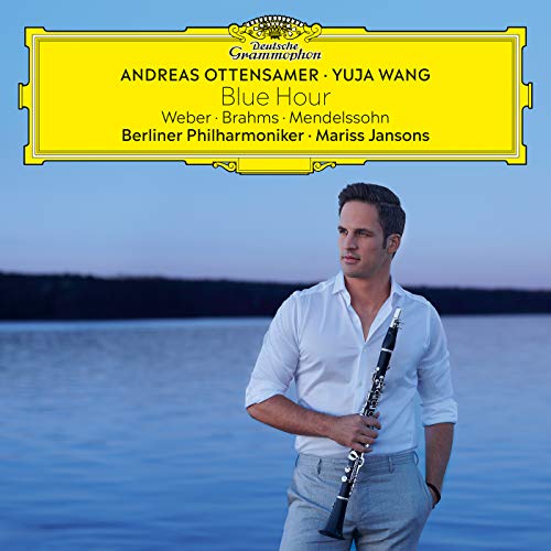 Ottensamer , Andreas - Blue Hour/Weber,Brahms,Mendelssohn