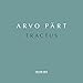 Pärt , Arvo - Tractus (Kaljuste, Listra, Estonian Philharmonic Chamber Choir, Tallin Chamber Orchestra)
