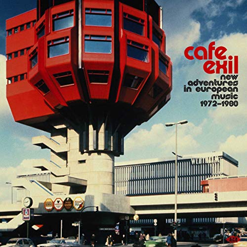 Sampler - Cafe Exil - New Adventures in European Music 1972 - 1980 (Vinyl)