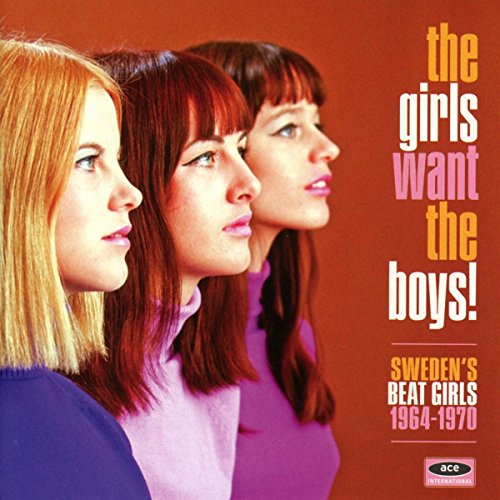 Various - The Girls Want the Boys! Sweden'S Beat Girls 1966-
