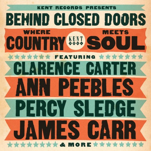 Various - Behind Closed Doors-Where Country Meets Soul
