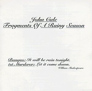 Cale , John - Fragments of a rainy season