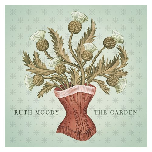 Ruth Moody - Garden