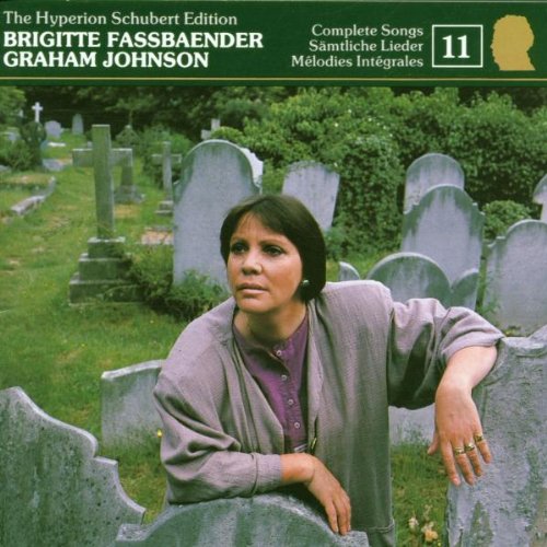 Brigitte Fassbaender - The Hyperion Schubert Edition Vol. 11