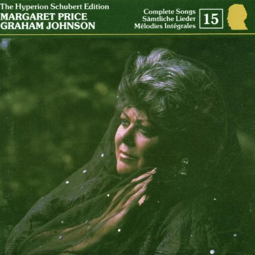 Price , Margaret & Johnson , Graham - The Hyperion Schubert Edition Vol. 15