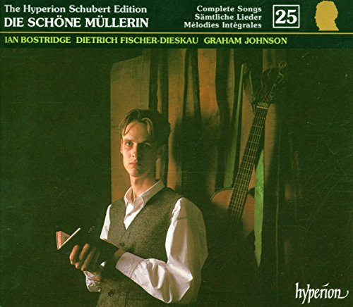 Schubert , Franz - Die schöne Müllerin (Bostridge, Fischer-Dieskau, Johnson) (The Hyperion Schubert Edition 25)