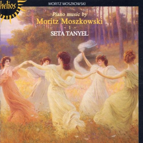 Seta Tanyel - Moritz Moszkowski: Klaviermusik, Vol.1